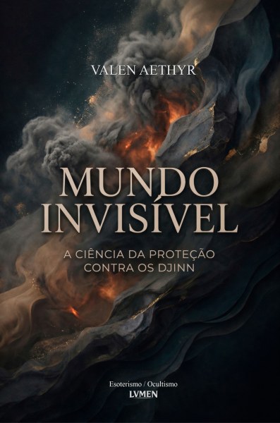 MUNDO INVISÍVEL - Valen Aethyr