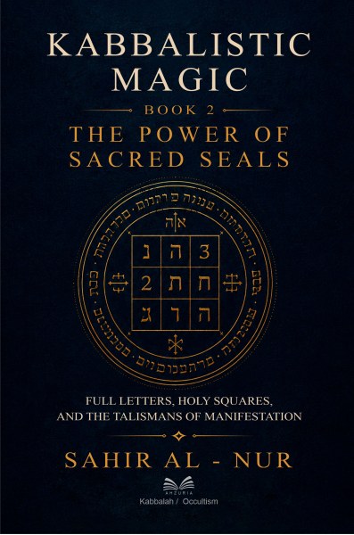 Kabbalistic Magic — Book 2 - Not informed