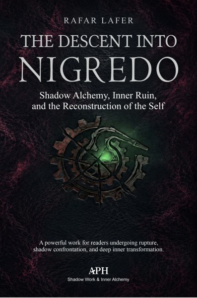 The Descent into Nigredo - Rafar Lafer
