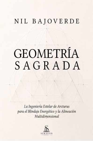 Geometría Sagrada - Nil Bajoverde