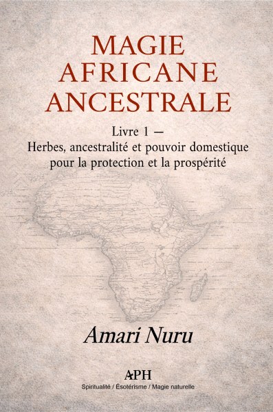 Magie Africaine Ancestrale
