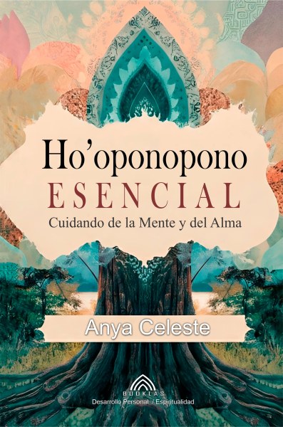 Ho'oponopono Esencial