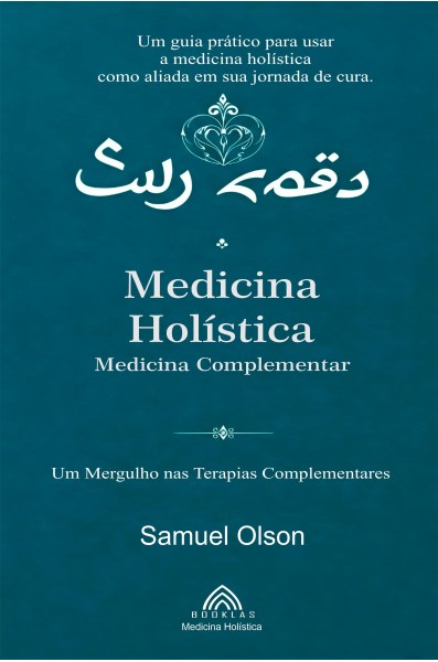 Medicina Holística, Medicina Complementar