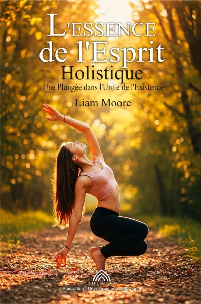 L'Essence de l'Esprit Holistique