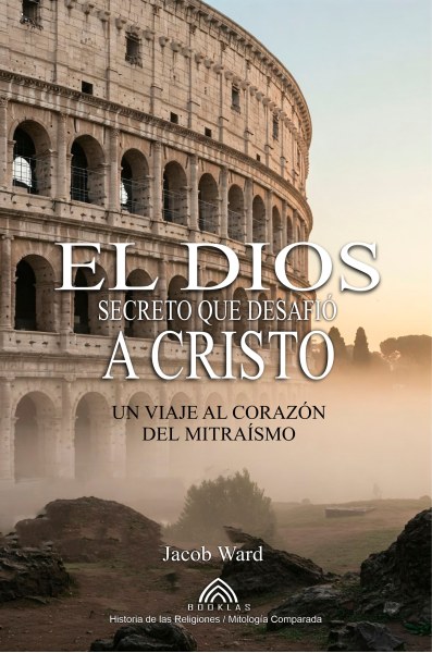 El Dios Secreto que Desafió a Cristo