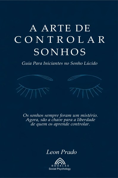 A Arte de Controlar Sonhos