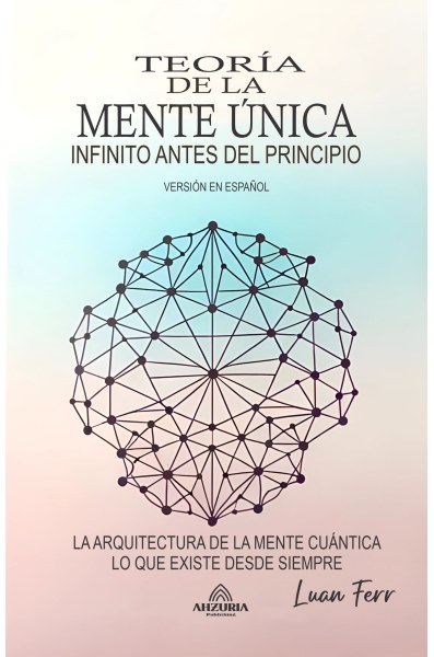 Teoría De La Mente Única
