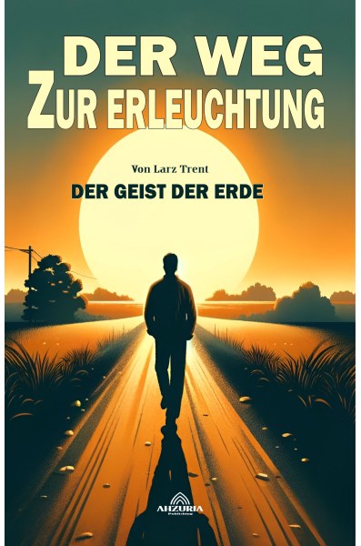 Der Weg zur Erleuchtung
