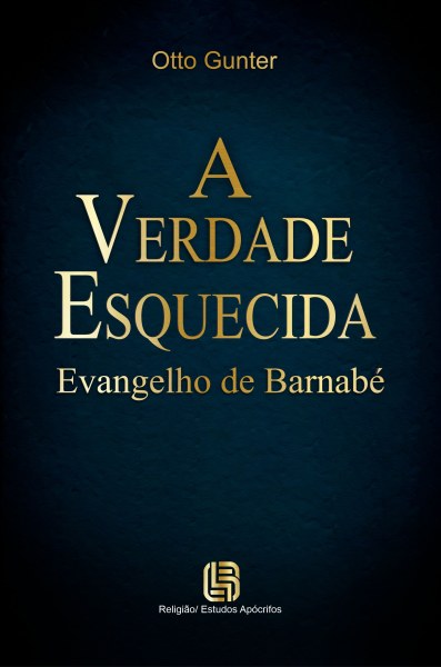 A Verdade Esquecida