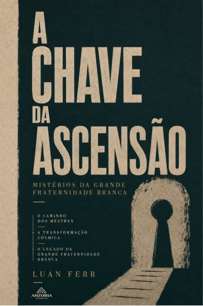 A Chave da Ascensão