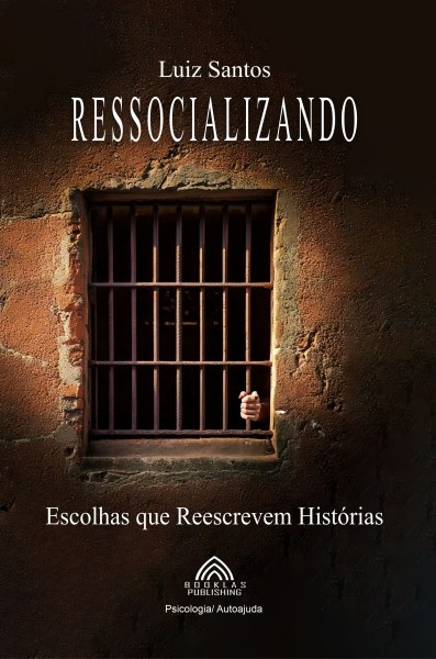 Ressocializando - Luiz Santos