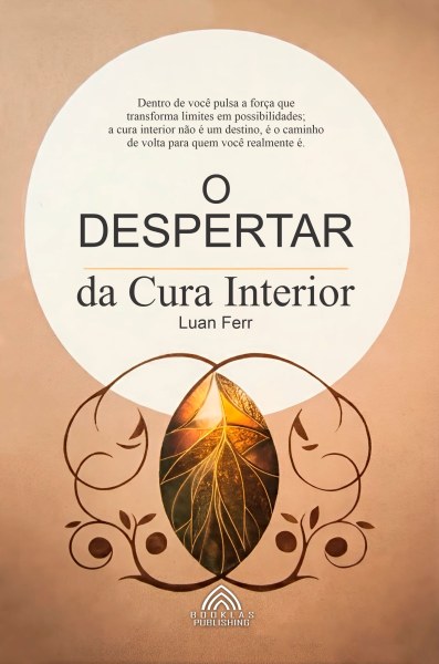 O Despertar da Cura Interior