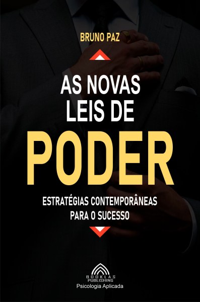 As Novas Leis de Poder