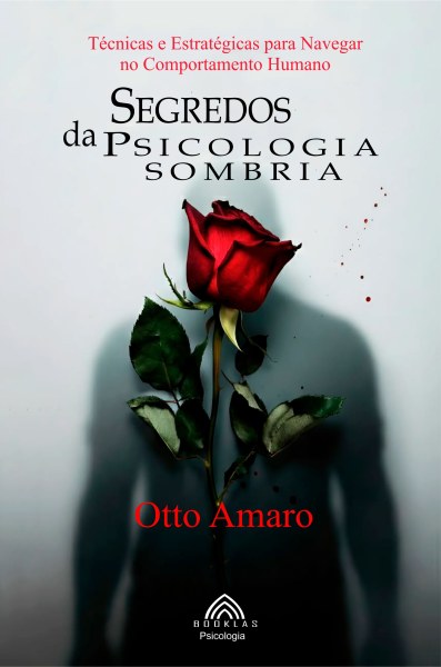 Segredos da Psicologia Sombria