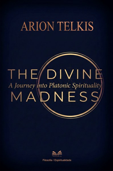 The Divine Madness