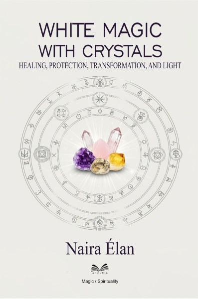 White Magic with Crystals
