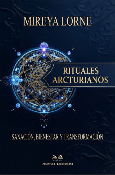 Rituales Arcturianos