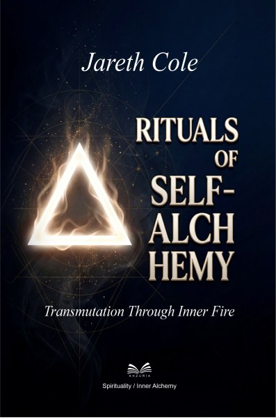 Rituals of Self-Alchemy