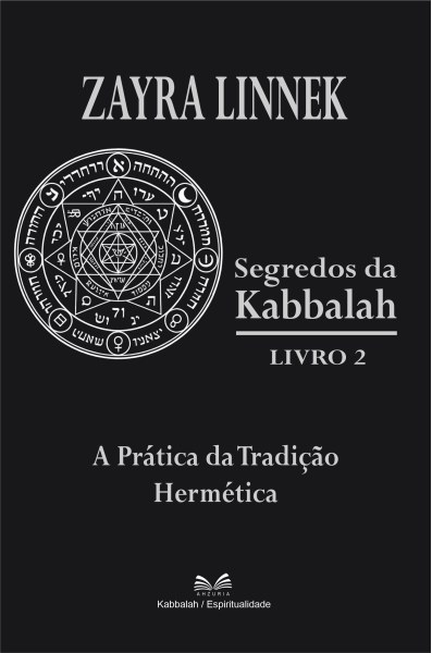 Segredos da Kabbalah – Livro 2